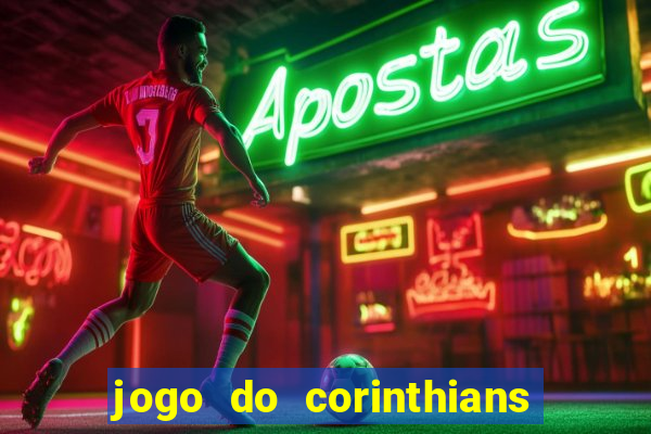 jogo do corinthians multi canais